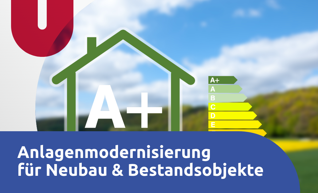 Anlagenmodernisierung für Neubau und Bestandsobjekte - Wärmetechnik Wilkau-Haßlau