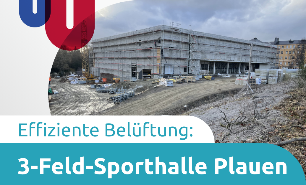 Lüftungsinstallation in 3-Feld-Sporthalle Plauen